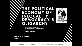 LPE Conference: The Political Economy of Inequality, Democracy, & Oligarchy