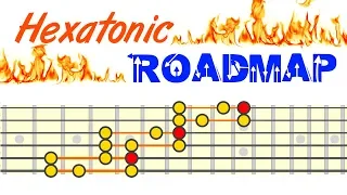 Hexatonic Roadmap - Blaze The Neck With These 5 Patterns