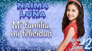 Mi familia, mi felicidad (letra - versión cumbia) Canción de luz de luna / Luz de luna 2