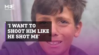 Young injured Palestinian boy describes how he was brutalised by Israeli forces