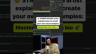 How To Create Your Own Vocal Samples w/ STMPD RCRDS Artist Magnificence #musicproducer #producer