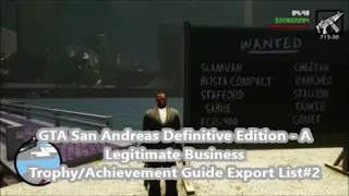 GTA San Andreas Definitive Edition - A Legitimate Business Export List#2 Trophy/Achievement Guide