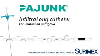 Surimex: Pajunk InfiltraLong Catheter (post-operative wound treatment for long & deep incisions)