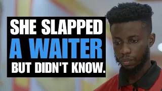 LADY SLAPS WAITER, BUT DID NOT KNOW HE WAS A CEO UNDERCOVER | Moci Studios