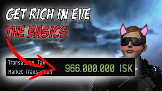 How to get rich in EVE Online Part #1 The basics