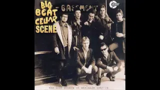 Various ‎– Big Beat Cellar Scene : The Lost Sounds of Adelaide 1965-70 - 60's Garage Australian R'nB