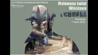 57 Forum Humanum Mazurkas - Benefis Wiesława Ochmana - cala część druga