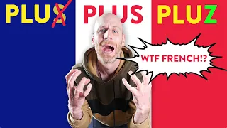 You're pronouncing PLUS wrong in French (Do this)!