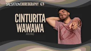 Cinturita WaWaWa - Salsation® Choreography by SMT Irving Herrera