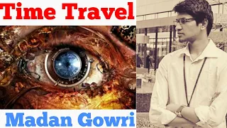 Time Travel | Tamil | Madan Gowri | MG