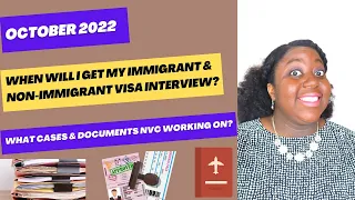 NVC Case Processing Times | When Will I get My Immigrant & Nonimmigrant Visa interview? Ita's Corner