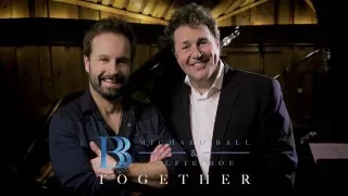 Michael Ball & Alfie Boe - Together (Official Trailer)