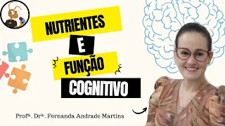 Nutrição e desempenho cognitivo