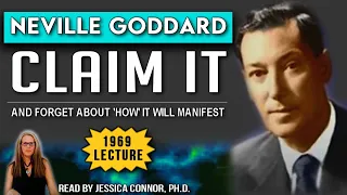 Neville Goddard | Claim It and Forget About ‘How’ It Will Manifest! (BEST METHOD)