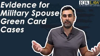 Evidence for Military Spouse Green Card Cases
