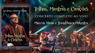 Marcus Viana - - Trilhas Mantras & Canções - (Show Completo - DVD)
