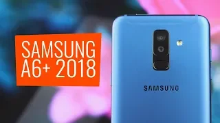 Обзор Samsung Galaxy A6+ 2018