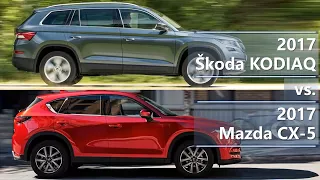 2017 Skoda Kodiaq vs 2017 Mazda CX-5 (technical comparison)