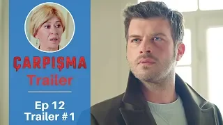 Carpisma ❖ Ep 12 Trailer #1  ❖ Kivanc Tatlitug ❖ English  ❖ 2019