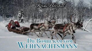 Die Bombe kam vom Weihnachtsmann | Krimi Hörspiel