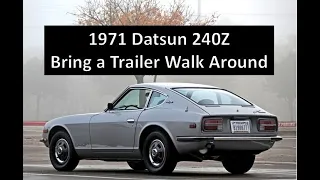 1971 Datsun 240Z Walk Around