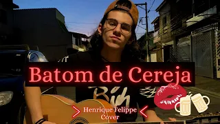 Batom de Cereja - Israel & Rodolffo (Cover Henrique Felippe)