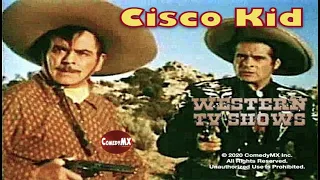 Cisco Kid | Season 1 | Episode 1 | Boomerang | Duncan Renaldo | Leo Carrillo