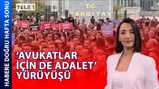 İYİ Parti'de Akşener koltuğu devrediyor... | HABERE DOĞRU HAFTA SONU (27 NİSAN 2024)