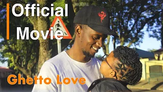 Ghetto Love | Official Movie [HD]