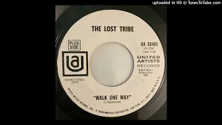 The Lost Tribe - Walk One Way
