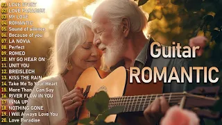 Romantic Guitar Music ❤️ The Best Guitar Melodies For Your Most Romantic Moments ❤️