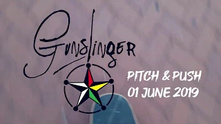 Gunslinger Longboards - Pitch and Push June 2019