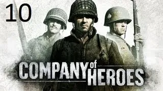 Прохождение Company of Heroes [10] - Сен-Ло