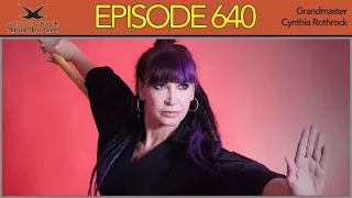 Cynthia Rothrock - Episode 640 - whistlekick Martial Arts Radio Podcast