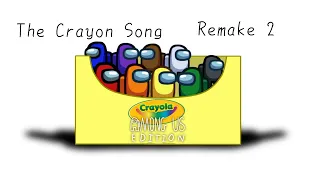 The Crayon Song but with my among us Characters (Remake 2)