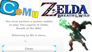 Cemu Emulator | Fix You must perform a system update to play Legend of Zelda BOTW (2023)