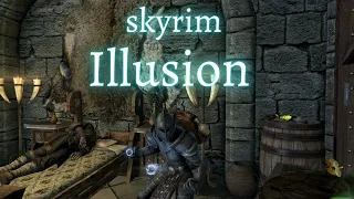 Skyrim - Illusion Guide (2021)