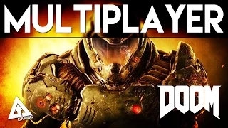 DOOM 2016 Multiplayer Gameplay Impressions