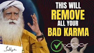 🔴POWERFULL!! | This One Thing Will Remove All The Bad Karma From Your Life | Sadhguru MOW