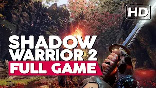 Shadow Warrior 2 | Full Gameplay Walkthrough (PC HD60FPS) No Commentary