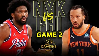 New York Knicks vs Philadelphia 76ers Game 2 Full Highlights | 2024 ECR1 | FreeDawkins