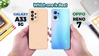 Samsung A33 vs Oppo Reno 7 5G