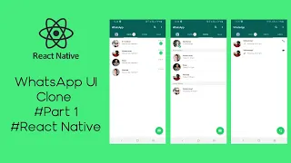 #12 WhatsApp UI Clone In React Native | Part 1