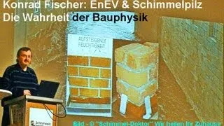 EnEV & Schimmelpilz: Die Wahrheit der Bauphysik