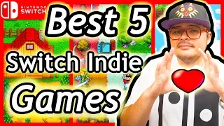 Best 5 Nintendo Switch Indie Games