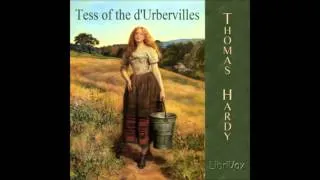 Tess of the d'Urbervilles audiobook  - part 11