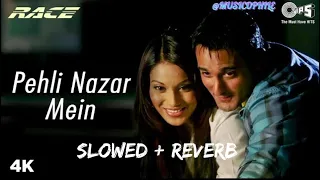 Pehli Nazar Mein [ Slowed + Reverb ] - Race I Akshaye Khanna, Bipasha Basu