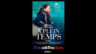 À plein temps (2022) - Trailer with French subtitles