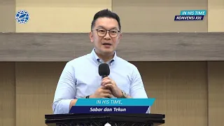 In His Time, Sabar dan Tekun | Rev. Michael Chrisdion