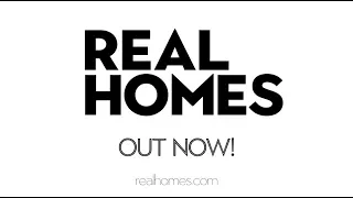 Introducing the new-look Real Homes magazine